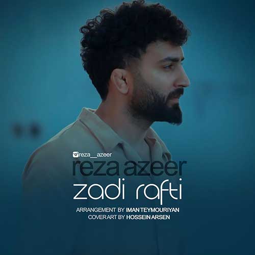 دانلود آهنگ زدی رفتی رضا آضر